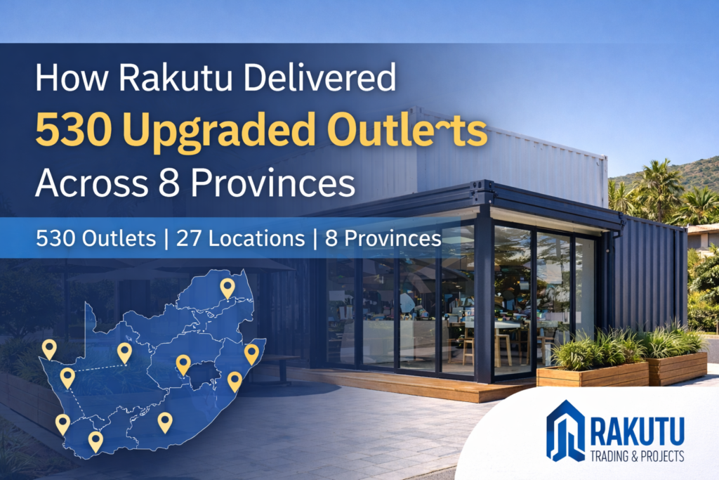 How Rakutu Delivered 530 Upgraded Outlets Across 8 Provinces